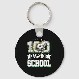 100th Day Of School Soccer 100 Days Of School Boys Keychain