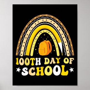 100th Day Of School Students Kids Teachers 100 Day Poster