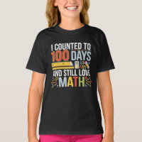 100th Day of School T-Shirt - Fun Math Celebration