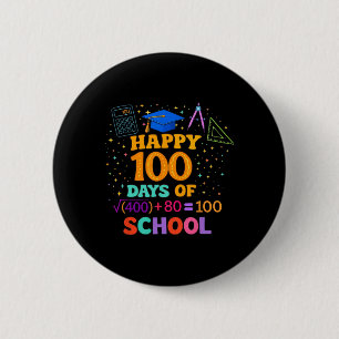 100th Day Of School Teacher 100 Days Math Formula  2 Inch Round Button