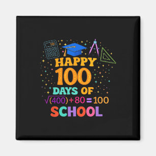 100th Day Of School Teacher 100 Days Math Formula  Magnet