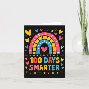 100th Day Of School Teacher 100 Days Smarter Rainb Card