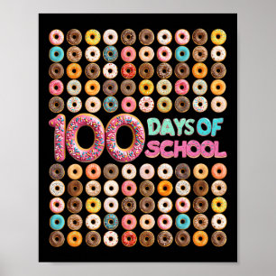 100th Day Of School Teacher Kids 100 Days Doughnut Poster