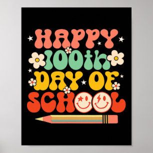 100th Day Of School Teacher Kids Retro Groovy 100 Poster