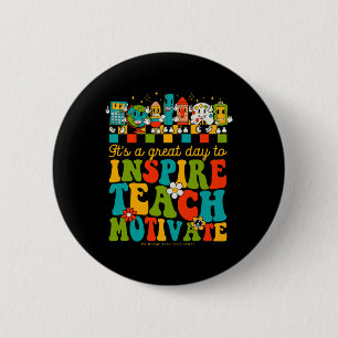 100th Day Of School Teachers It’s A Good Day To Le 2 Inch Round Button