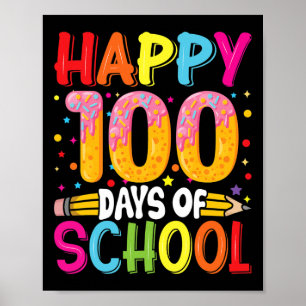 100th Day Of School Teachers Kids Child Happy 100  Poster