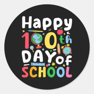 100th Day Of School Teachers Kids Girls Boys Happy Classic Round Sticker