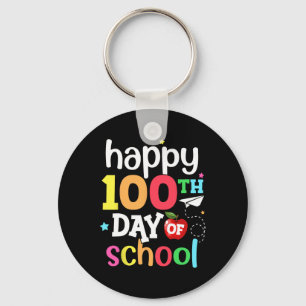100th Day of School Teachers Kids Girls Boys Happy Keychain