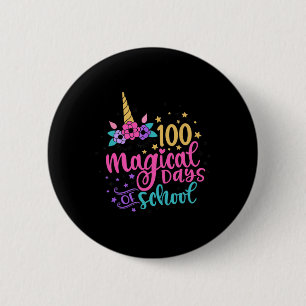 100th Day Of School Unicorn 100 Magical Days Teach 2 Inch Round Button