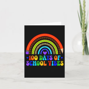 100th Day Of School Vibes Cute Rainbow 100 Days Of Card