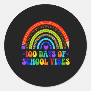 100th Day Of School Vibes Cute Rainbow 100 Days Of Classic Round Sticker
