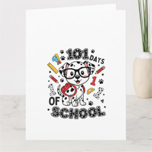 101 Days of School Dalmatian Puppy Card