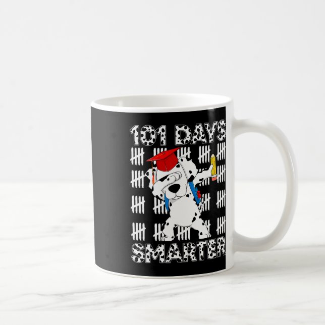 101 Days School Cute Dog 100 Days Smarter Teacher  Coffee Mug (Right)