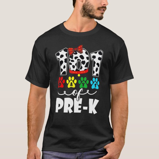 101 Days School Pre K Dog 100 Days Smarter Student T-Shirt (Front)