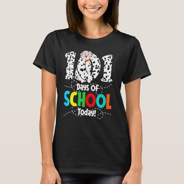 101 Days School Today Dog 100 Days Smarter Student T-Shirt (Front)