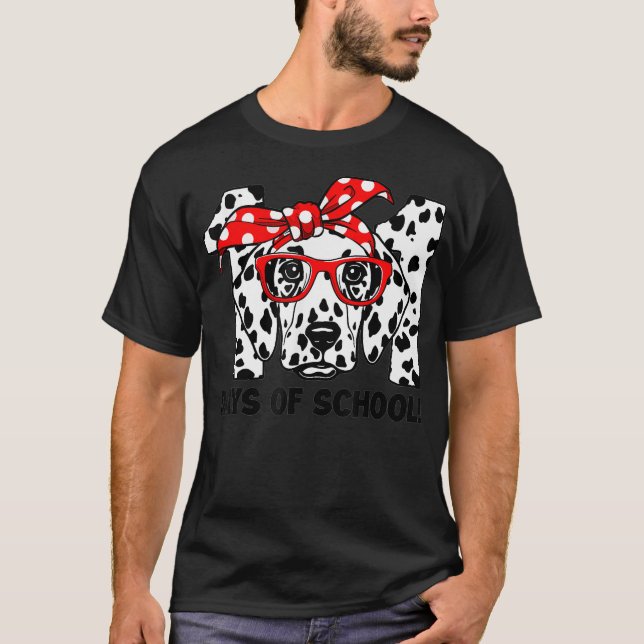 101 Days Smarter Dalmatian Dog School Teachers Stu T-Shirt (Front)