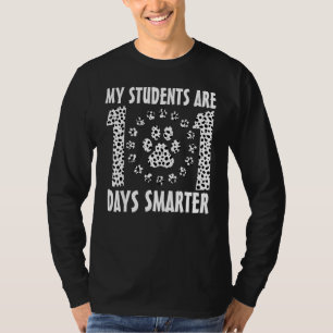101 Days Smarter Teacher Dogs Days Of School Stude T-Shirt