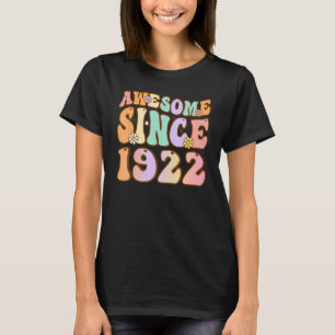 101 Year Old Awesome Since 1922 101st Birthday for T-Shirt