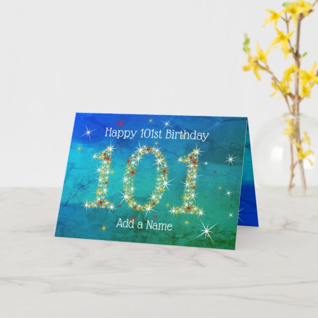 101st Birthday - Star Numbers - Blue/Green Age 101 Card (Yellow Flower)