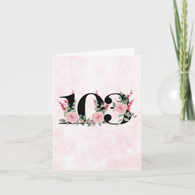103e carte de voeux anniversaire - Floral Age 103 (Devant)