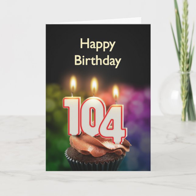 104th Birthday with cake and candles Card (Front)