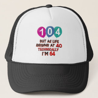 104th year birthday designs trucker hat