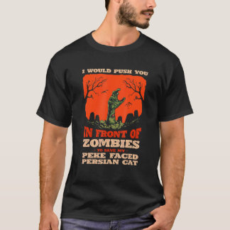 10548100075^Push You In Zombies To Save My Peke Fa T-Shirt