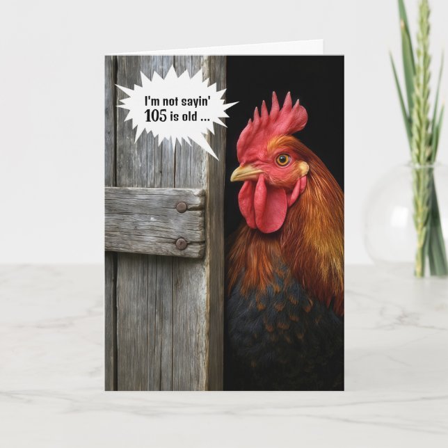 105th Birthday Rooster Peeking Around Barn Door Card (Front)