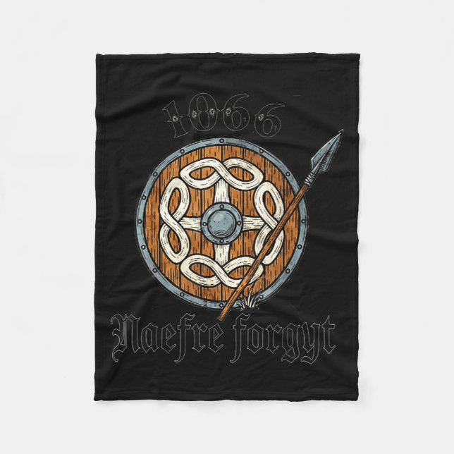 1066 Naefre Forgyt Never Forget Viking England His Fleece Blanket (Front)