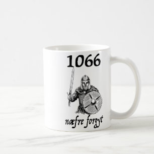 1066 Never Forget Naefre Forgyt Funny English Hist Coffee Mug