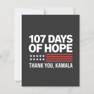 107 Days of Hope Thank you Kamala