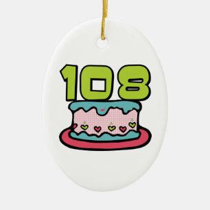 108 Year old Birthday Cake Ceramic Ornament