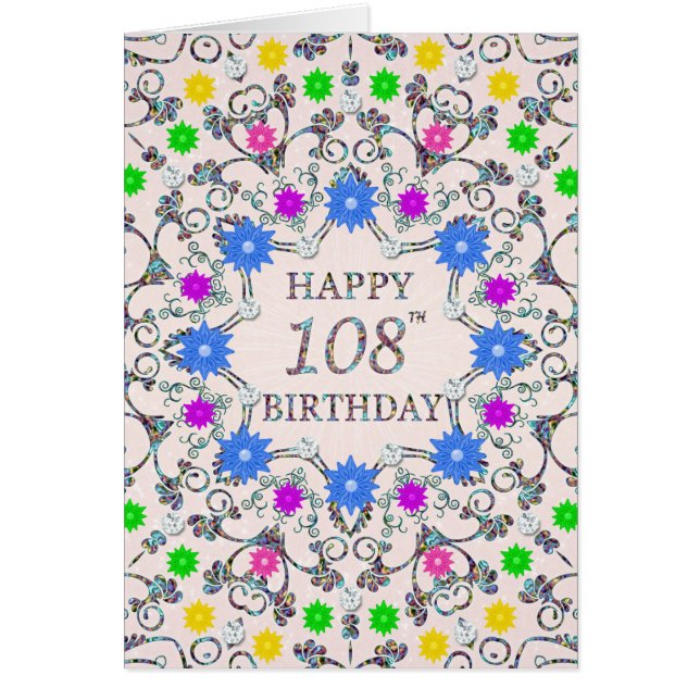 108th Birthday Abstract Flowers  (Front)