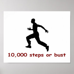 10,000 steps or bust poster