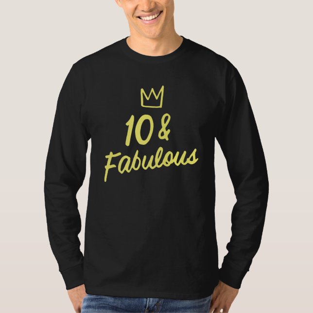 10 And Fabulous 10th Birthday For Girl Party Ten T-Shirt (Front)