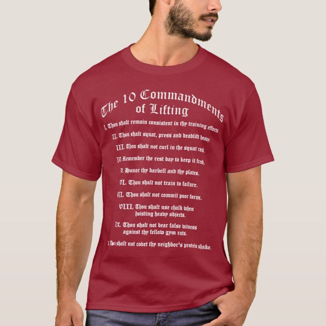 10 Commandments of Lifting T-Shirt (Front)