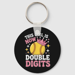 10 Double Digits This Girl Is Now Ten Softll Pitch Keychain