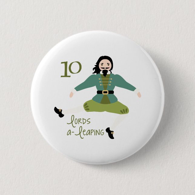 10 Lords A-Leaping 2 Inch Round Button (Front)