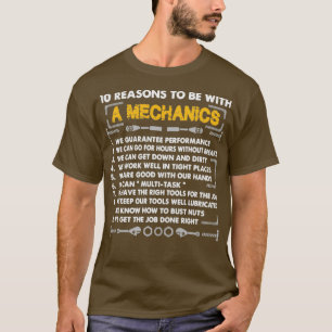 10 reason to be a Mechanic T-Shirt