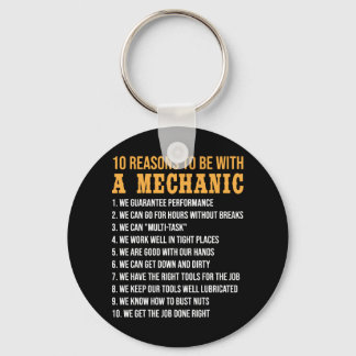 10 Reasons To Be With a Mechanic Funny mechanic Keychain