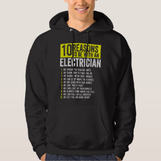 10 Reasons To Be With An Electrician Electricians  Hoodie