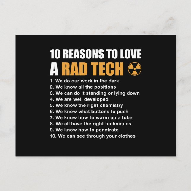 10 Reasons To Love A Rad Tech Funny Xray Radiology Postcard (Front)