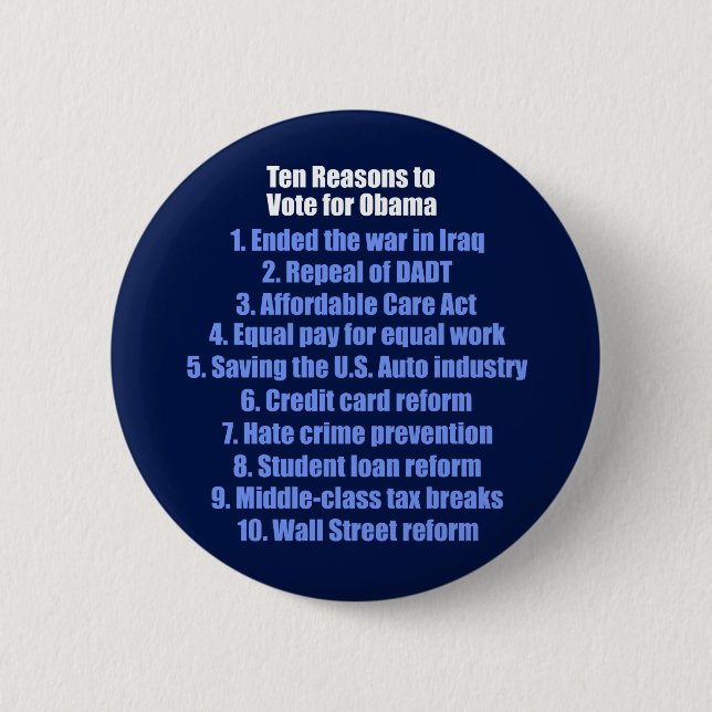 10 Reasons to Vote for Obama 2 Inch Round Button (Front)