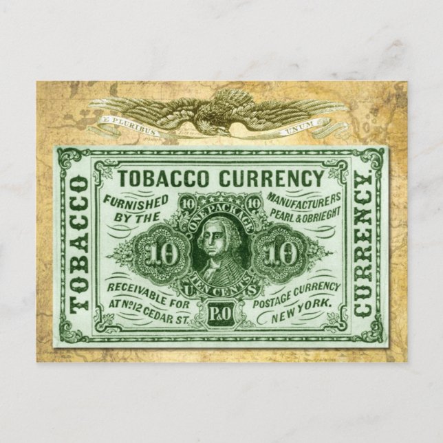 10¢ Tobacco Currency Postcard (Front)