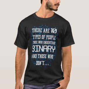 10 Types Of People Binary Programmer T-Shirt