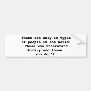 10 Types of People Bumper Sticker