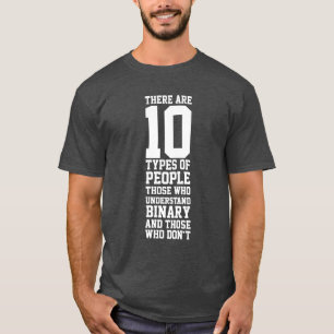 10 Types of People Funny Binary T-Shirt