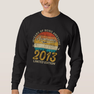 10 Year Old Bday 2013 Awesome Since 10th Birthday Sweatshirt