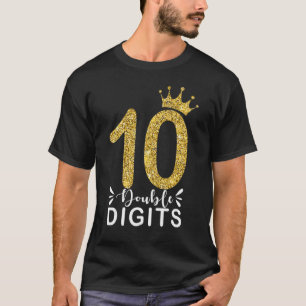 10 Year Old  Double Digits 10th Birthday Girls cro T-Shirt
