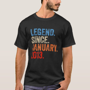 10 Year Old Legend Since January 2013 10th Birthd T-Shirt